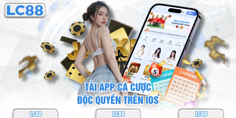 Tải app cá cược độc quyền trên iOS